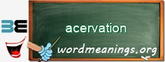 WordMeaning blackboard for acervation